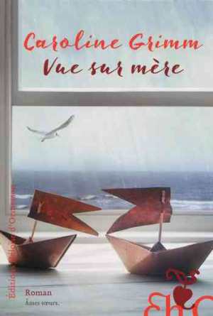 Caroline Grimm – Vue sur mère