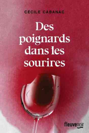 Cécile Cabanac – Des poignards dans les sourires