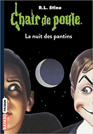 Chair de poule, Tome 02: La Nuit des Pantins