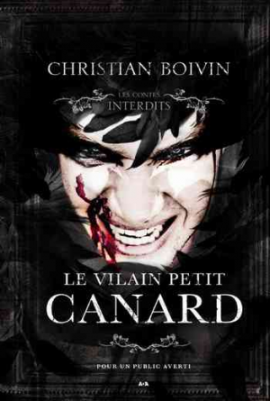 Christian Boivin – Le vilain petit canard