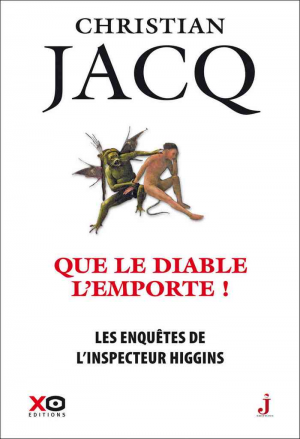 Christian Jacq – Que le Diable l’emporte