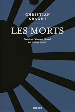 Christian Kracht – Les Morts