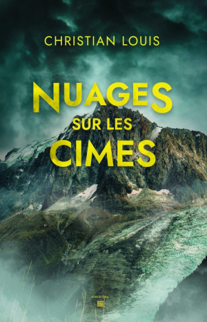 Christian Louis – Nuages sur les cimes