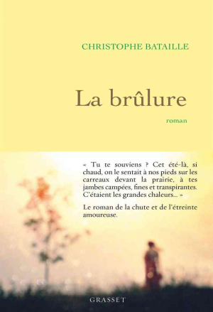 Christophe Bataille – La brûlure