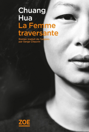 Chuang Hua – La femme traversante