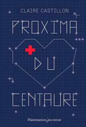 Claire Castillon – Proxima du Centaure