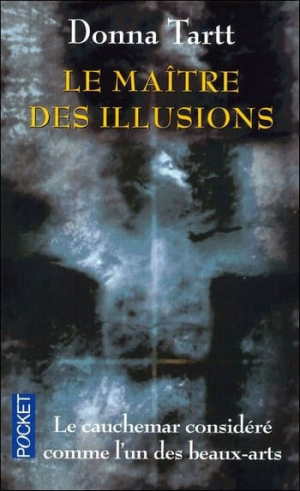 Donna Tartt – Le maître des illusions