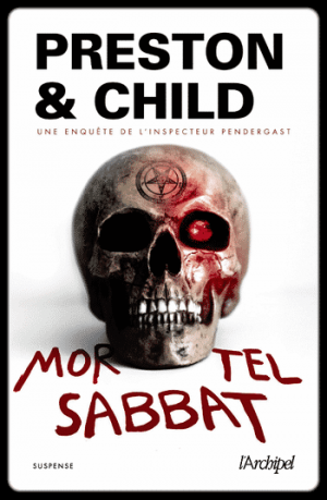 Douglas Preston – Mortel Sabbat