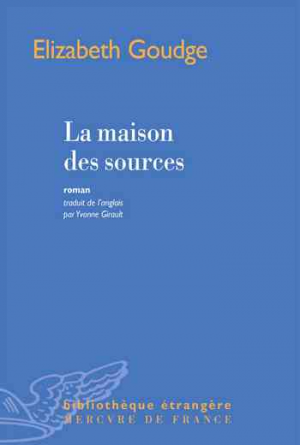 Elizabeth Goudge – La maison des sources