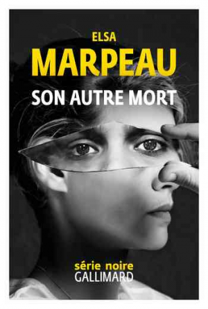 Elsa Marpeau – son autre mort