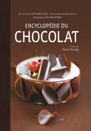 Encyclopédie du chocolat