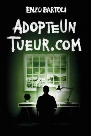 Enzo Bartoli – AdopteUnTueur.com