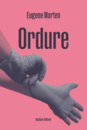 Eugene Marten – Ordure