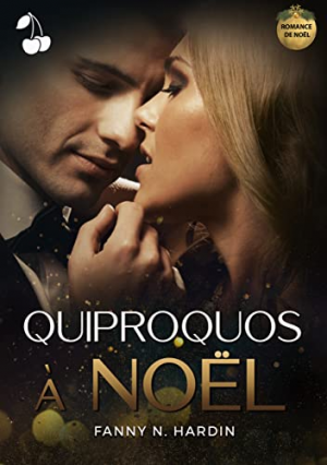 Fanny N . Hardin – Quiproquos à Noël