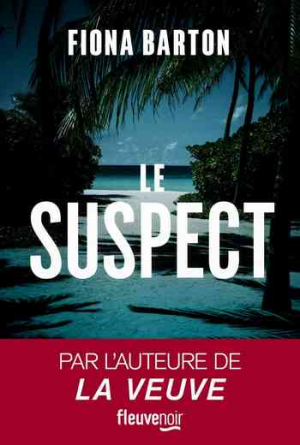 Fiona Barton – Le Suspect