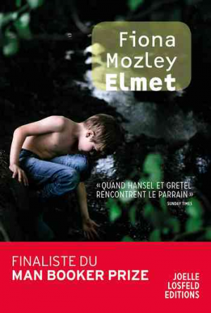 Fiona Mozley – Elmet