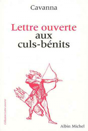 François Cavanna – Lettre ouverte aux culs-bénits