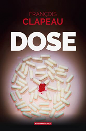 François Clapeau – Dose