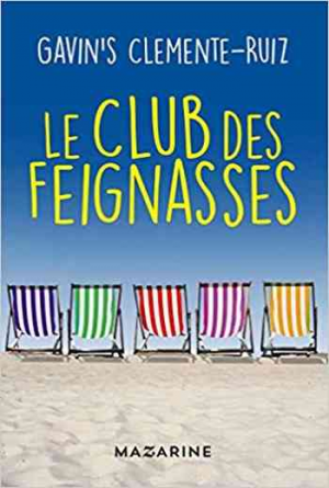 Gavin’s Clemente Ruiz – Le club des feignasses