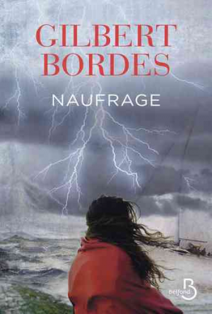 Gilbert Bordes – Naufrage