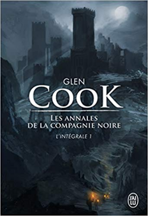 Glen Cook – Les Annales de la Compagnie noire, Tome 3 : La Rose blanche