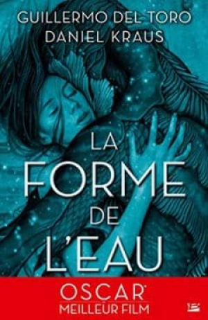 Guillermo Del Toro – La Forme de l’eau