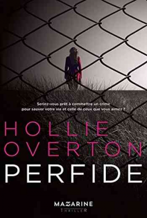 Hollie Overton – Perfide