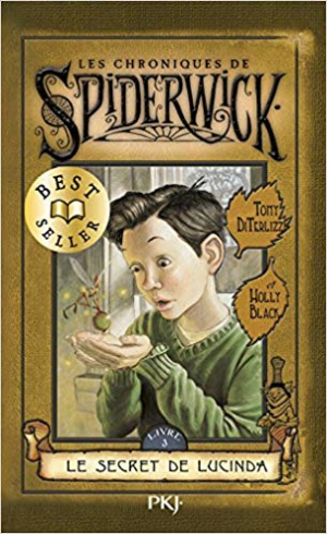 Holly BLACK- Les chroniques de Spiderwick Tome 3 : Le Secret de Lucinda