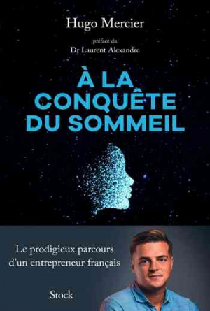 Hugo Mercier – À la conquête du sommeil