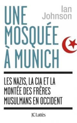 Ian Johnson – Une mosquée à Munich