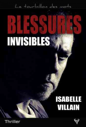 Isabelle Villain – Blessures invisibles