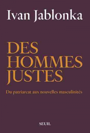 Ivan Jablonka – Des hommes justes