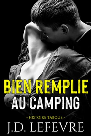 J.D. Lefevre – Bien remplie au Camping