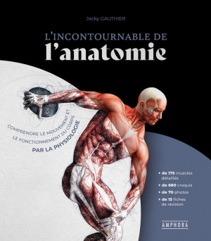 Jacky Gauthier – L’Incontournable de l’anatomie