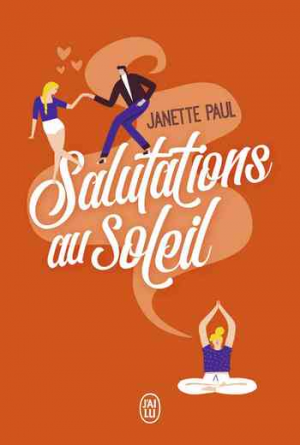 Janette Paul – Salutations au soleil