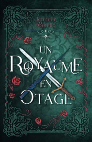 Jennifer Bonillo – Un royaume en otage