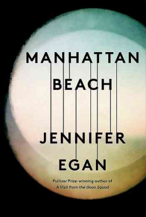 Jennifer Egan – Manhattan Beach