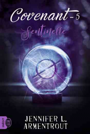 Jennifer L. Armentrout – Covenant, Tome 5 : Sentinelle