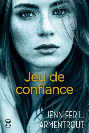 Jennifer L. Armentrout – Jeu de confiance