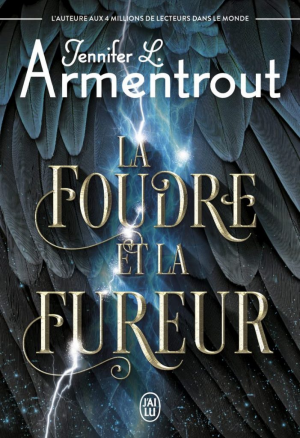 Jennifer L. Armentrout – The Harbinger, Tome 1 : La Foudre et la Fureur