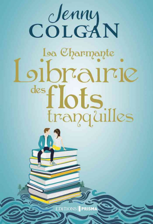 Jenny Colgan – La charmante librairie des flots tranquilles