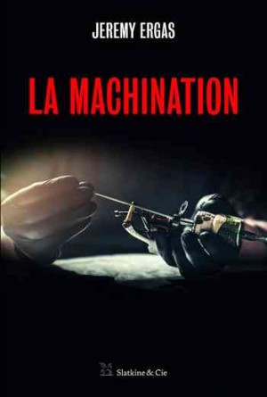 Jeremy Ergas – La machination