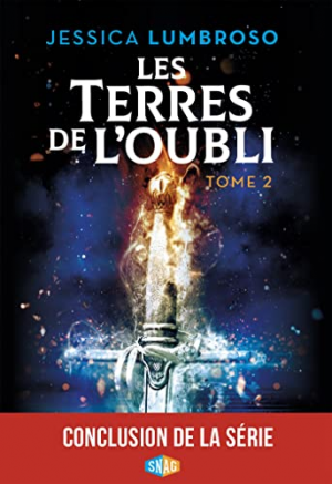 Jessica Lumbroso – Les Terres de l’oubli, Tome 2