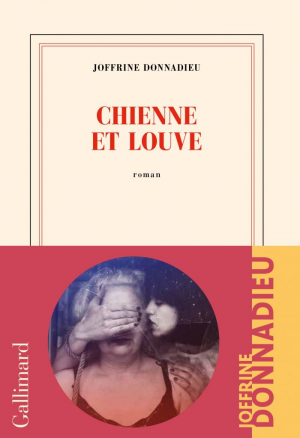 Joffrine Donnadieu – Chienne et louve