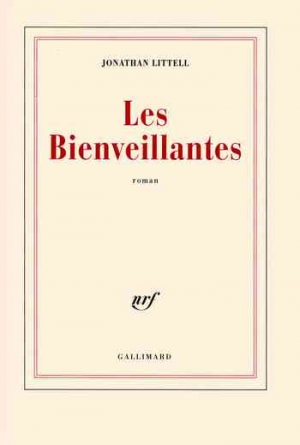 Jonathan Littell – Les Bienveillantes