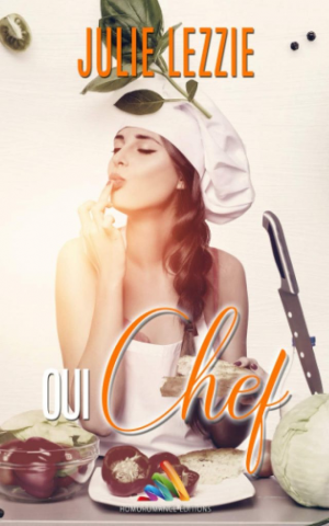 Julie Lezzie – Oui, Chef !