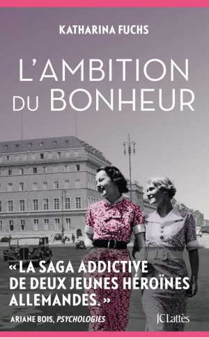 Katharina Fuchs – L’ambition du bonheur