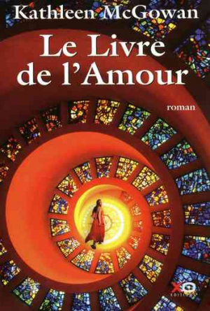 Kathleen McGowan – Marie Madeleine, Tome 2 : Le Livre de l’Amour