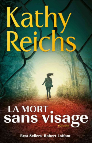 Kathy Reichs – La mort sans visage