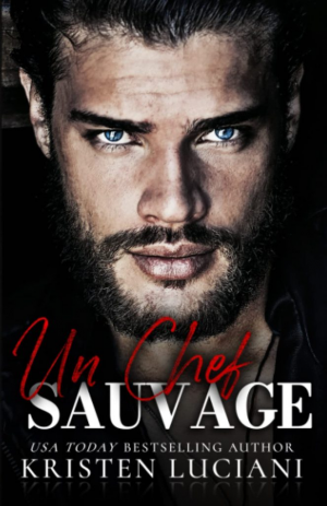 Kristen Luciani – Un Chef Sauvage